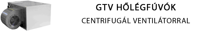 GTV hlgfv centrifugl ventiltorral